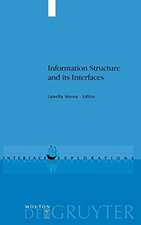 Information Structure and its Interfaces