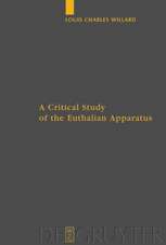 A Critical Study of the Euthalian Apparatus