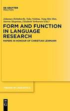 Form and Function in Language Research: Papers in Honour of Christian Lehmann