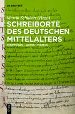 Schreiborte des deutschen Mittelalters: Skriptorien – Werke – Mäzene