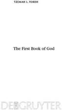 The First Book of God