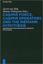 Casimir Force, Casimir Operators and the Riemann Hypothesis: Mathematics for Innovation in Industry and Science