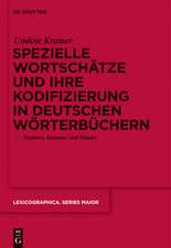 Spezielle Wortschätze und ihre Kodifizierung in deutschen Wörterbüchern: Tradition, Konstanz und Wandel