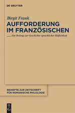 Aufforderung im Französischen: Ein Beitrag zur Geschichte sprachlicher Höflichkeit