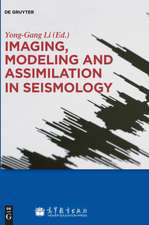 Imaging, Modeling and Assimilation in Seismology