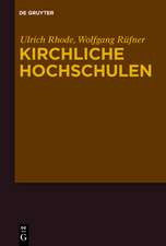 Kirchliche Hochschulen: Referate des Symposiums zu Ehren von Manfred Baldus am 19. März 2010