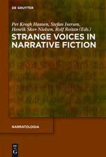 Strange Voices in Narrative Fiction