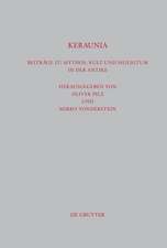 Keraunia: Beiträge zu Mythos, Kult und Heiligtum in der Antike