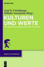 Kulturen und Werte: Wittgensteins 