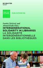 Intergenerational solidarity in libraries / La solidarité intergénérationnelle dans les bibliothèques