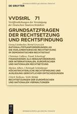 Grundsatzfragen der Rechtsetzung und Rechtsfindung: Referate und Diskussionen auf der Tagung der Vereinigung der Deutschen Staatsrechtslehrer in Münster vom 5. bis 8. Oktober 2011