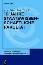 10 Jahre Staatswissenschaftliche Fakultät