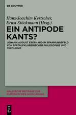 Ein Antipode Kants?: Johann August Eberhard im Spannungsfeld von spätaufklärerischer Philosophie und Theologie