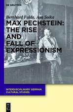 Max Pechstein: The Rise and Fall of Expressionism