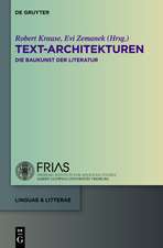 Text-Architekturen: Die Baukunst der Literatur