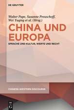 China und Europa: Sprache und Kultur, Werte und Recht