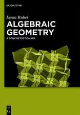 Algebraic Geometry: A Concise Dictionary