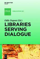 Libraries Serving Dialogue