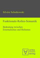 Funktionale-Rollen-Semantik: Bedeutung zwischen Externalismus und Holismus