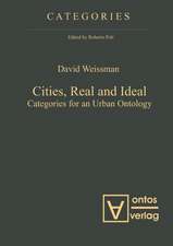 Cities, Real and Ideal: Categories for an Urban Ontology