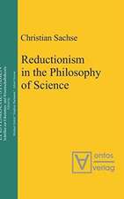 Reductionism in the Philosophy of Science