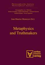 Metaphysics and Truthmakers