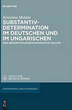 Substantivdetermination im Deutschen und im Ungarischen