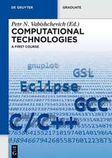 Computational Technologies: A First Course