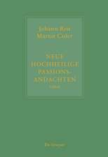 Neue Hochheilige Passions-Andachten (1664): Kritische Ausgabe und Kommentar. Kritische Edition des Notentextes