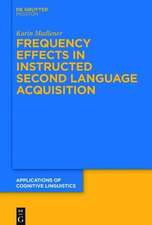 Frequency Effects In Instructed Second Language Acquisition