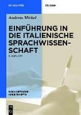 Einführung in die italienische Sprachwissenschaft