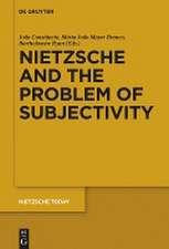 Nietzsche and the Problem of Subjectivity