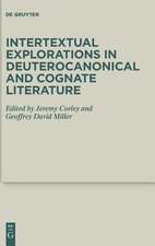 Intertextual Explorations in Deuterocanonical and Cognate Literature