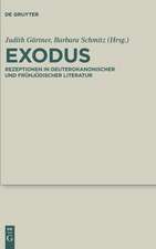 Exodus: Rezeptionen in deuterokanonischer und frühjüdischer Literatur