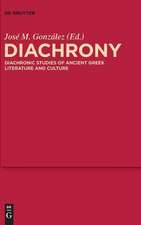 Diachrony: Diachronic Studies of Ancient Greek Literature and Culture