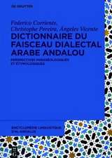 Dictionnaire du faisceau dialectal arabe andalou