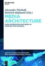 Media Architecture: Using Information and Media as Construction Material