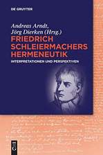 Friedrich Schleiermachers Hermeneutik