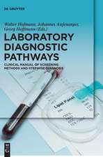 Laboratory Diagnostic Pathways