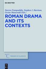 Roman Drama and its Contexts