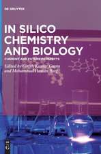 In Silico Chemistry and Biology