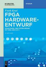 Kesel, F: FPGA Hardware-Entwurf