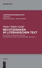 Rechtsdenken im literarischen Text