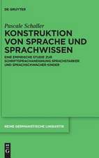 Konstruktion von Sprache und Sprachwissen