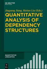 Quantitative Analysis of Dependency Structures