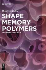 Shape Memory Polymers