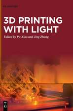 3D Printing with Light