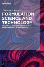 Formulation Science and Technology, Volume 1, Basic Theory of Interfacial Phenomena and Colloid Stability