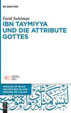 Ibn Taymiyya und die Attribute Gottes