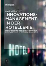 Innovationsmanagement in der Hotellerie